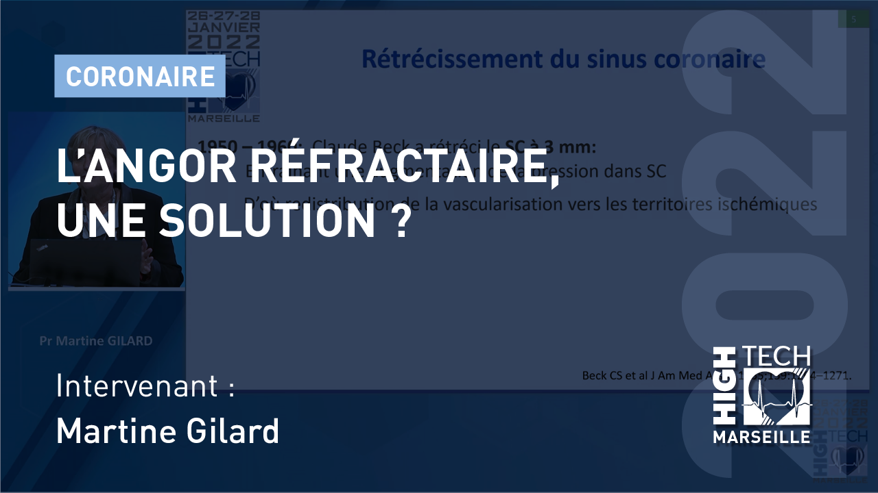 L’angor réfractaire, une solution ? Martine Gilard