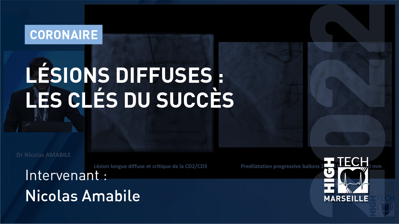 Lésions diffuses : les clés du succès – Nicolas Amabile