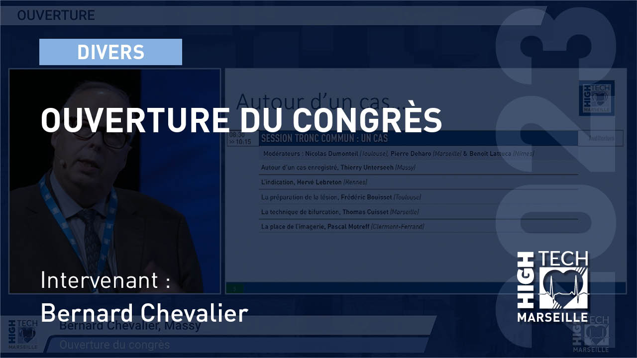 Ouverture du congrès – Bernard Chevalier