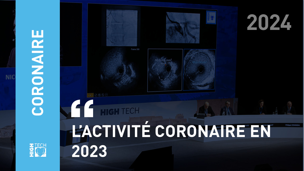 L’activité coronaire en 2023 – Didier Blanchard