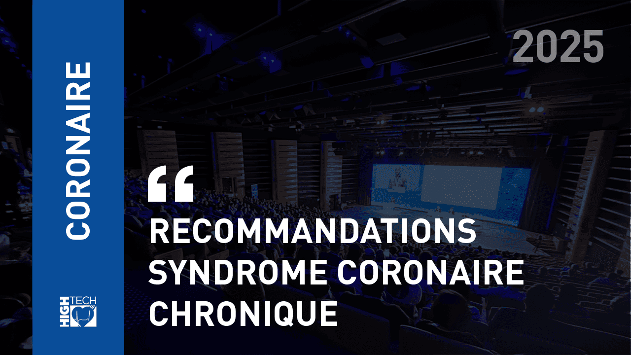 Recommandations syndrome coronaire chronique – Guillaume Cayla