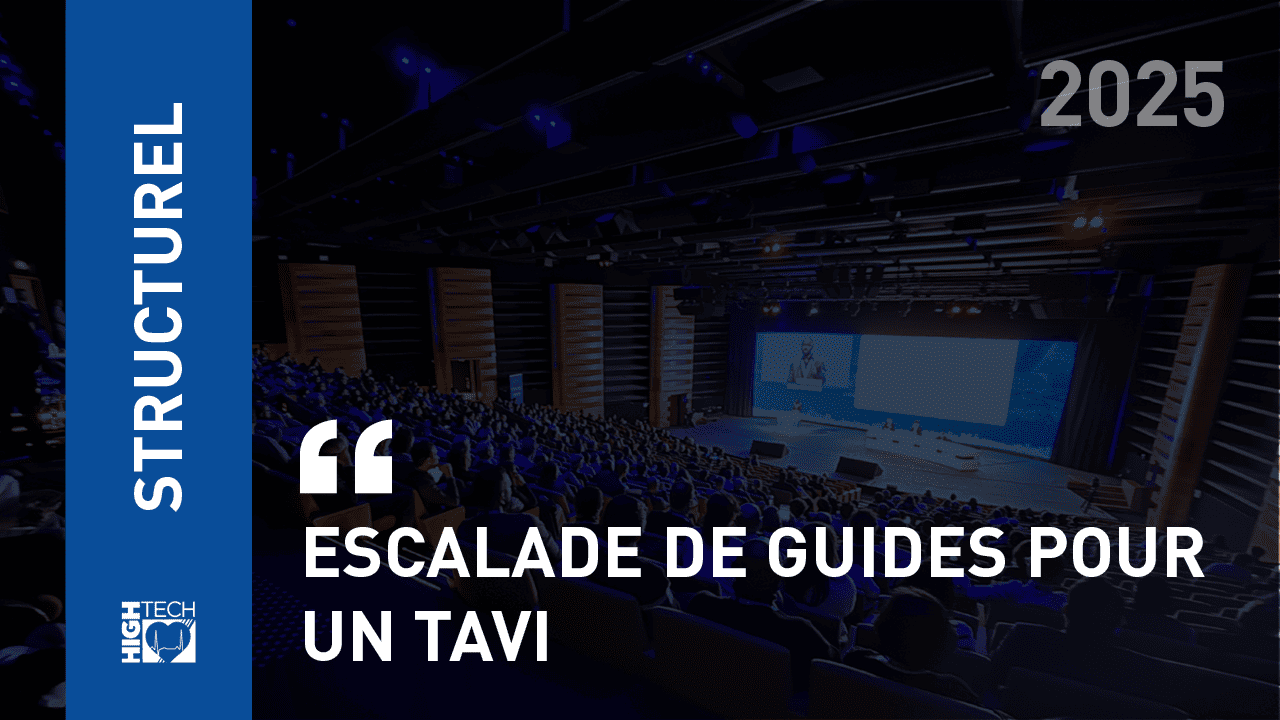 Escalade de guides pour un TAVI – Gaetano Liccardo
