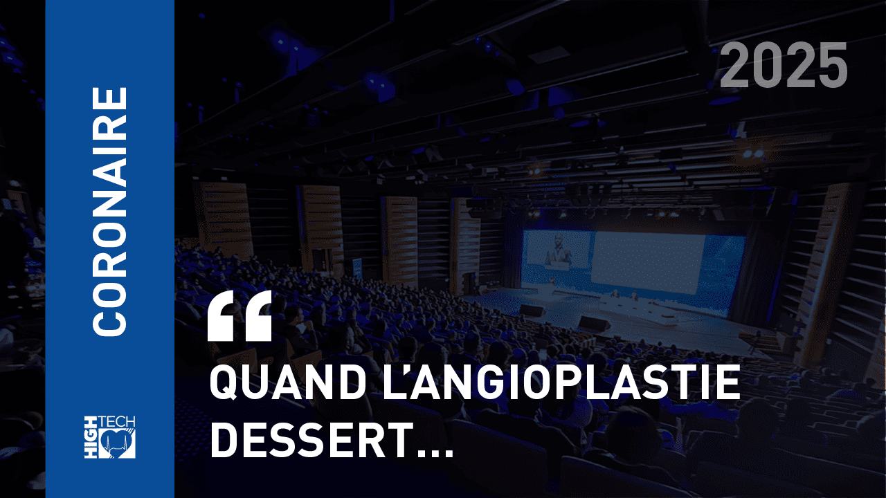 Quand l’angioplastie dessert… – Réda Bensaid