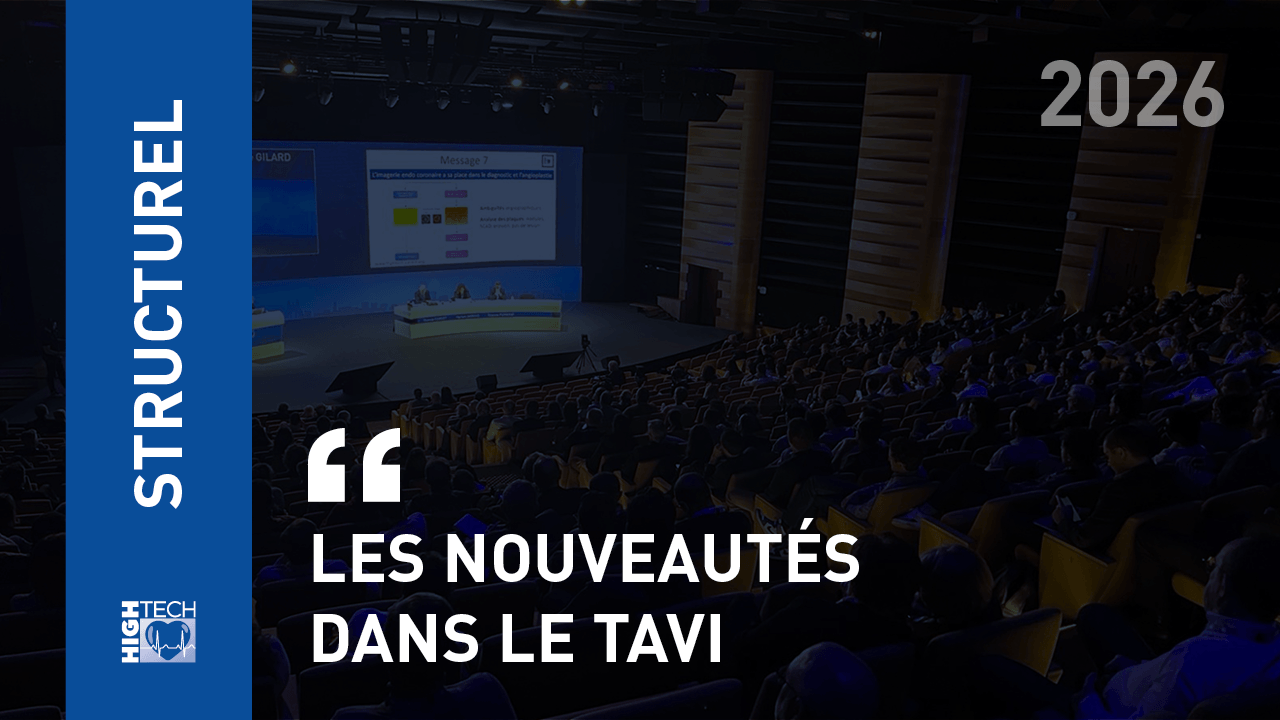 Les nouveautés dans le TAVI – Eric Durand