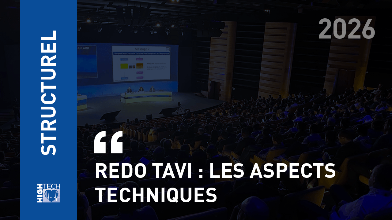Redo TAVI : les aspects techniques – Didier Tchétché