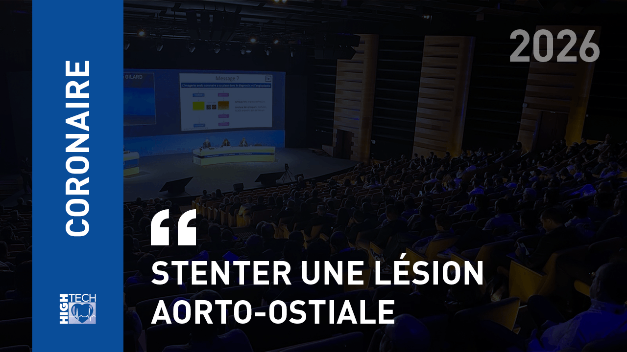Stenter une lésion aorto-ostiale – Arthur Darmon