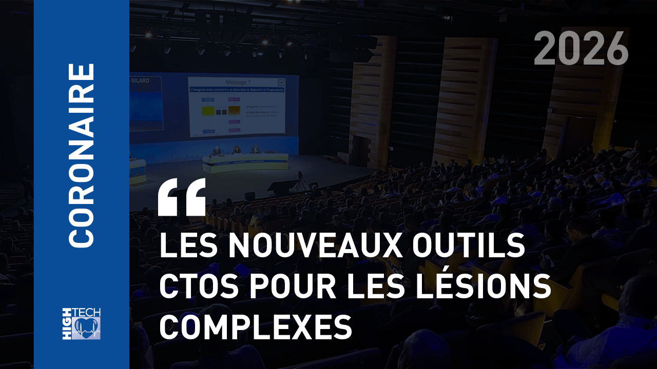 Les nouveaux outils CTOs pour les lésions complexes. – Nicolas Boudou